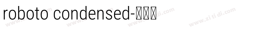 roboto condensed字体转换